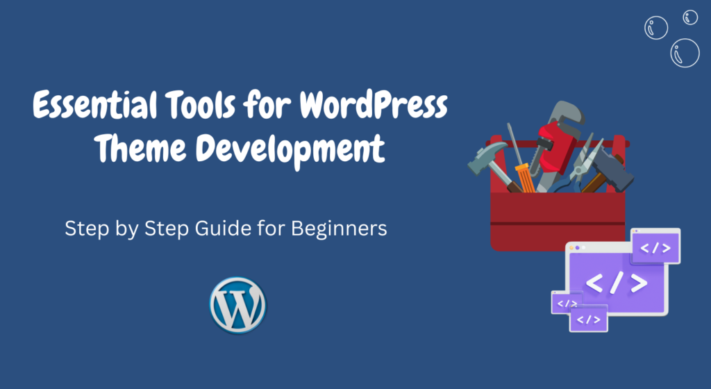Tools for WordPress Dev
