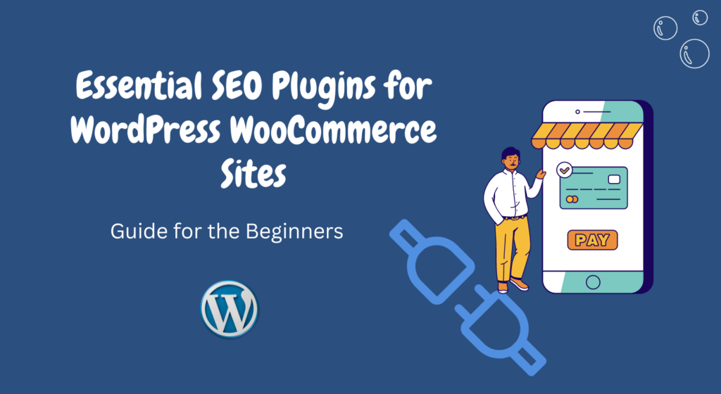 SEO Plugins for WordPress WooCommerce Sites