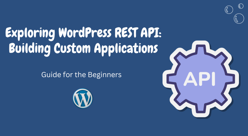 Exploring WordPress REST API