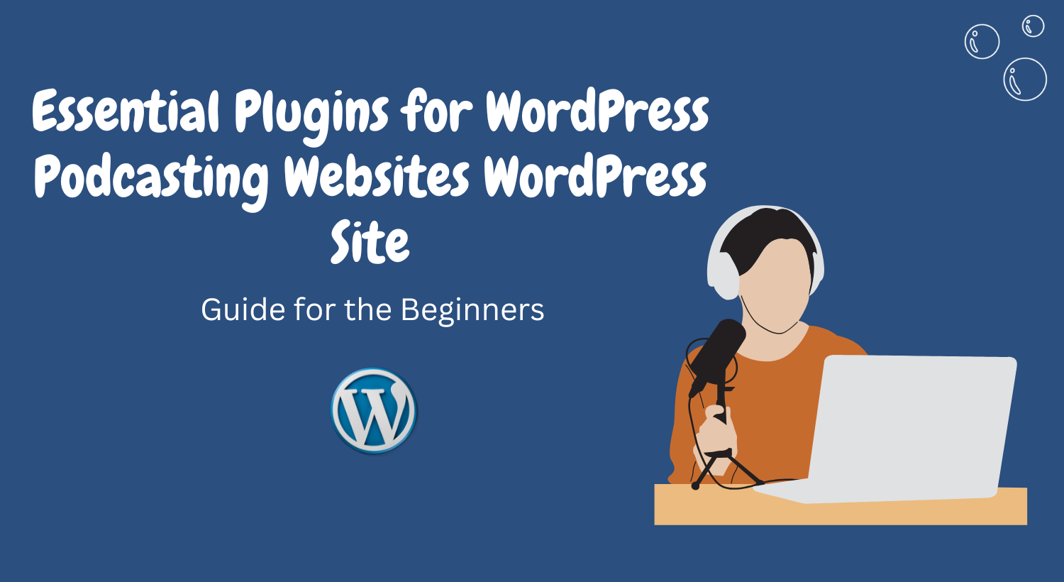 Essential Plugins for WordPress Podcasting Websites - Kreativo Pro