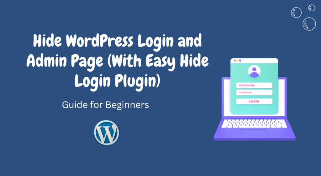 Hide WordPress Login & Admin Page